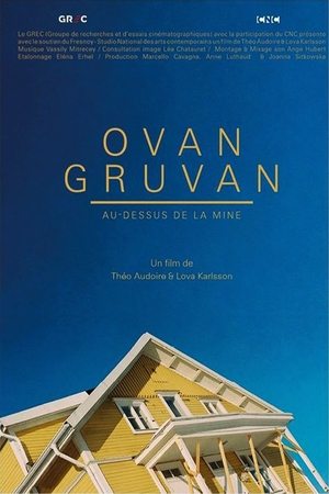 Nonton film Ovan Gruvan: Above the Mine (2022) terbaru sub indo Nonton film Ovan Gruvan: Above the Mine (2022) terbaru sub indo