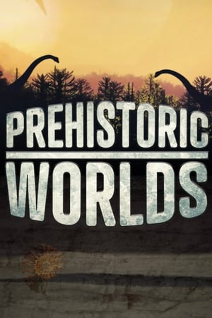 Poster di Prehistoric Worlds