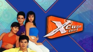 Xcuse Me (2003) Hindi