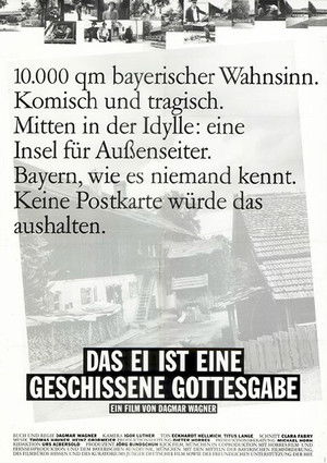 Das Ei ist eine geschissene Gottesgabe