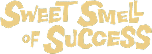 Sweet Smell of Success