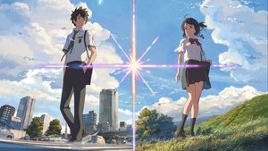 Your Name. – Gestern, heute und für immer