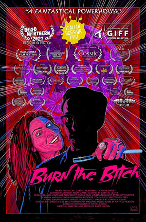 Poster Burn the Bitch (2021)