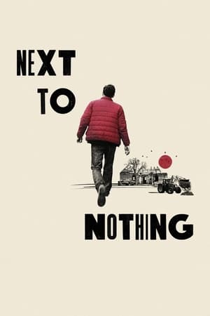 Poster Next to Nothing (2024)