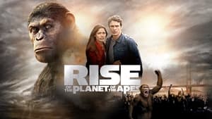 Rise of the Planet of the Apes (2011)