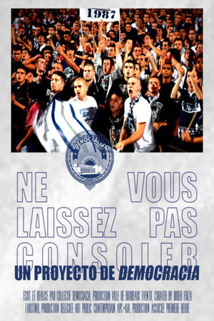 Ne vous laissez pas consoler