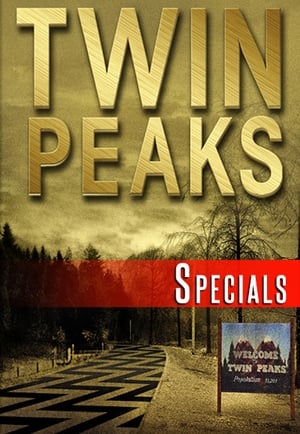 Twin Peaks: Specials