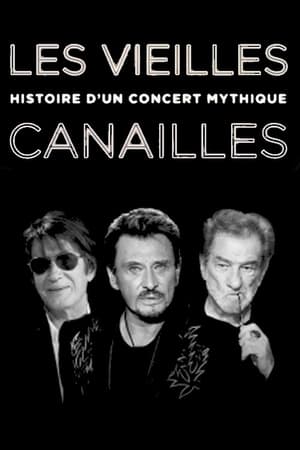 Poster Les Vieilles Canailles : Histoire d'un concert mythique 2019