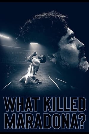 Poster What Killed Maradona? 2021
