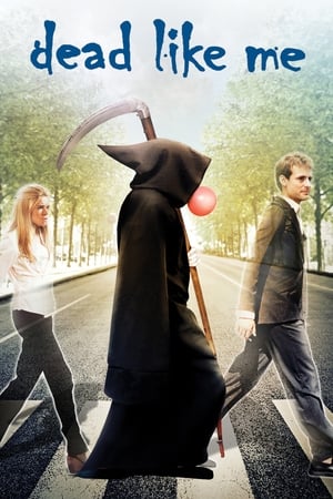 Poster Dead Like Me 2009