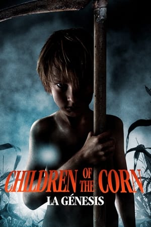 Poster Los chicos del maíz: Génesis 2011
