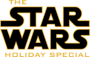 The Star Wars Holiday Special