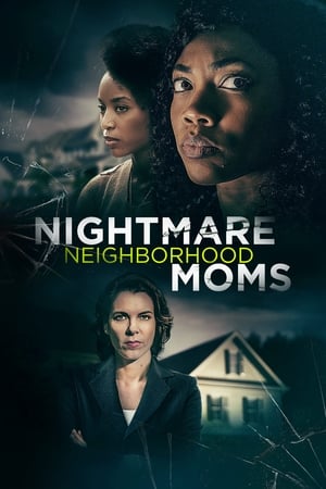 Poster Nightmare Neighborhood Moms 2022