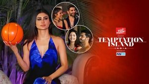 Temptation Island India: 1×17