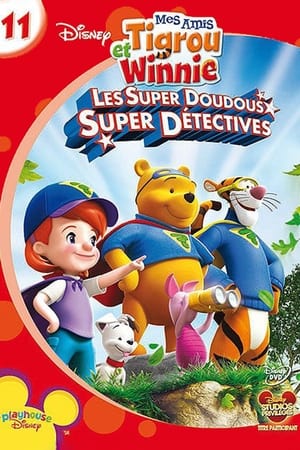 Image Mes amis Tigrou et Winnie : Les Super Doudous Super Détectives