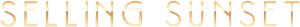 Selling Sunset