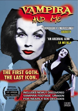 Vampira and Me