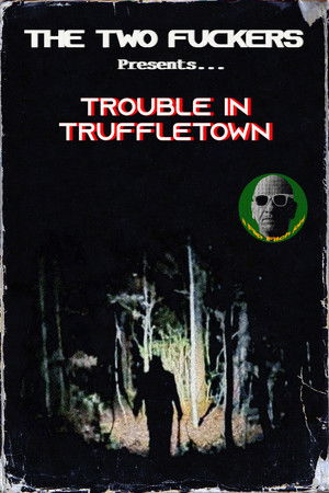Trouble in Truffletown (2026)