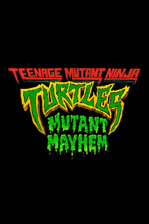 Țestoasele Ninja: Haosul mutanților