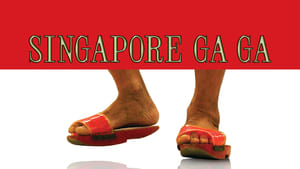 Singapore GaGa film complet