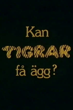 Poster Kan tigrar få ägg? (1982)