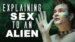 Explaining to an Alien Explaining Sex to an Alien