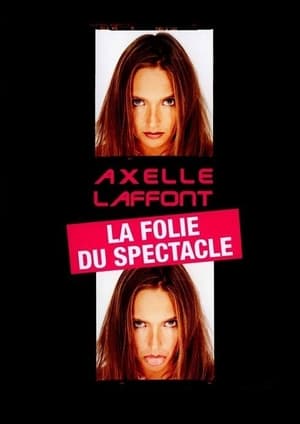 Image Axelle Laffont : La folie du spectacle