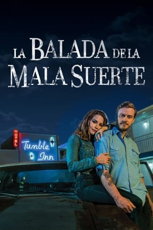 Poster La balada de la mala suerte 2021