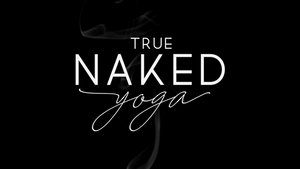 True Naked Yoga