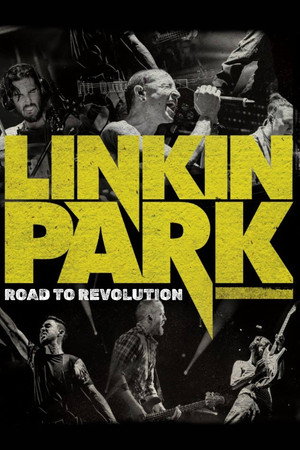 Linkin Park: Road to Revolution - Live at Milton Keynes
