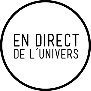 En direct de l'univers