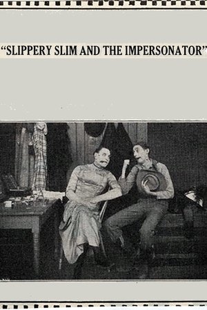 Poster Slippery Slim and the Impersonator (1914)