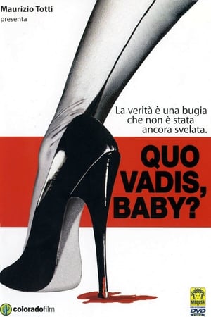 Poster Quo vadis, baby? 2005