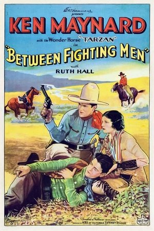 Between Fighting Men Between Fighting Men