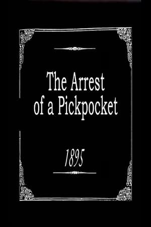 Poster The Arrest of a Pickpocket (1895)