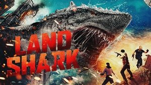 Land Shark film complet