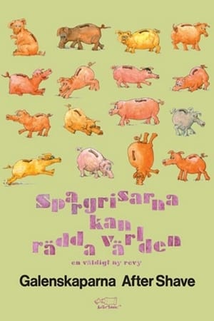 Spargrisarna kan rädda världen poster