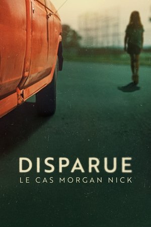 Image Disparue : le cas Morgan Nick