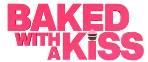 Baked with a Kiss