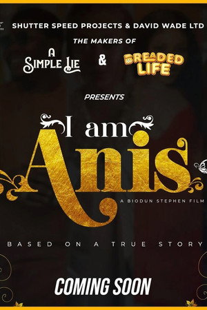 I Am Anis 3