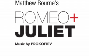Matthew Bourne's Romeo + Juliet