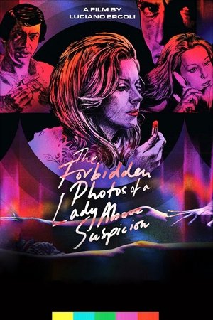 The Forbidden Photos of a Lady Above Suspicion The Forbidden Photos of a Lady Above Suspicion