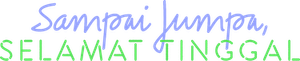 Goodbye, Farewell — Logos 4