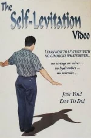 The Self-Levitation Video film complet