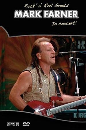 Poster Rock 'n' Roll Greats: Mark Farner In Concert (2004)