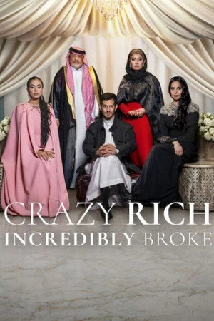 Crazy Rich, Incredibly Broke (2026)