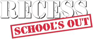 Recess: School's Out