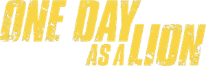 One Day as a Lion