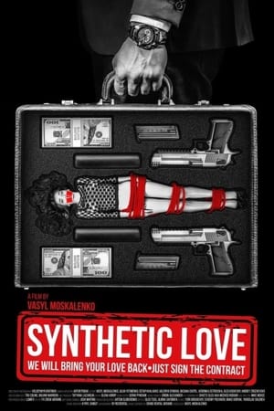 Synthetic Love (2019)