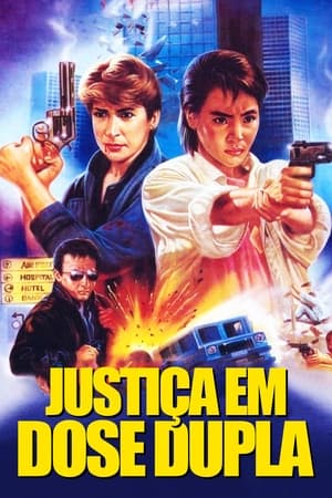 Assistir Justiça em Dose Dupla Online Grátis